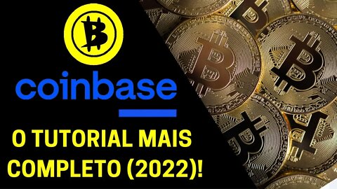 INICIE AGORA NO MUNDO CRIPTO: TUTORIAL COINBASE 2022!