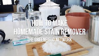 How To Make Homemade Stain Remover • THE GREENFIELD NETWORK