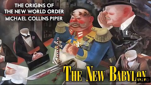 The Origins of The New World Order - Michael Collins Piper