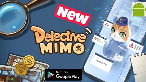 Detective Mimo - GamePlay - New Game for Android