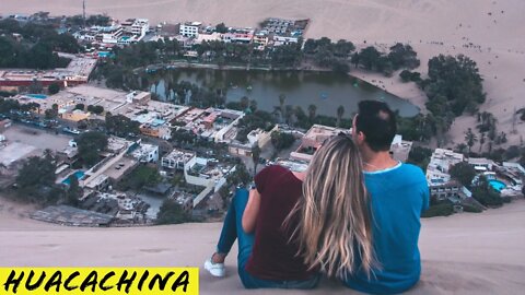 Huacachina, Ica, Peru | Desert Oasis in Peru | Peru Travel Vlog 2022 | Peru Hop