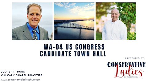 WA-04 Candidate Town Hall