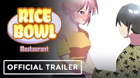 Rice Bowl Restaurant - Official Nintendo Switch Trailer