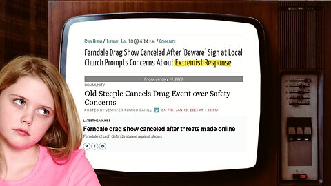 Fake Woke News re cancelation of all age drag show for kids in Ferndale California