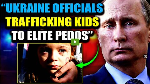 Ukraine Is Farming Children in Factories for Elite (psycho)Pedophiles, Russia Is Saving the Children