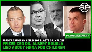 Former Trump HHS Director BLASTS Dr. Malone Pfizer CEO Dr Albert Bourla LIED About mRNA for Children