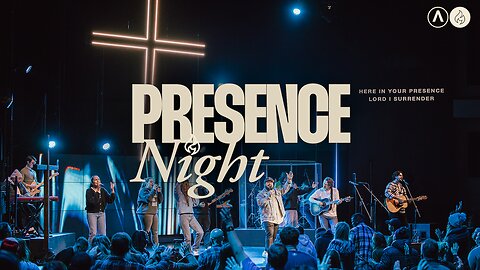 Presence Night Live At Awakening Church | 11.01.23