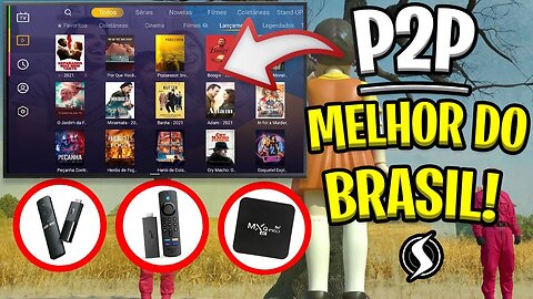 P2P IPTV PARA TODO SISTEMA ANDROID, O MELHOR P2P DO BRASIL SERVIDOR TOP 1 COM GRADE COMPLETA 2023