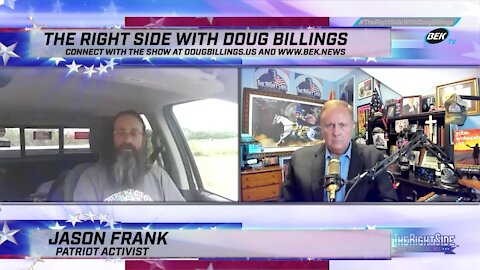 The Right Side with Doug Billings - August 6, 2021