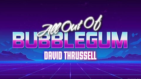 All Out Of Bubble Gum Episode #14