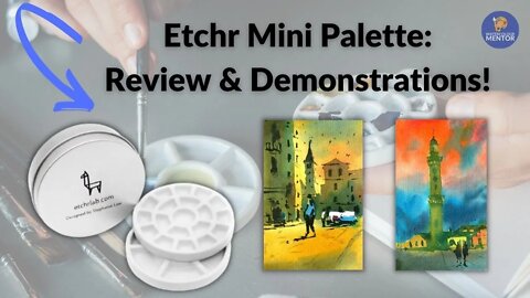 Etchr Mini Palette: Review and Demonstrations