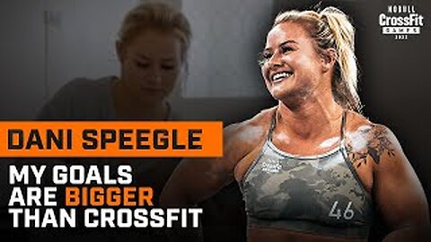 Dani speegle > my goals are bigger than CrossFit
