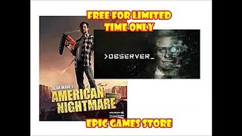 Free Alan Wake and Observer for Epic Games store