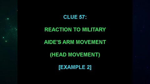 Clue 57 (The "Alien Interview" Video Analysis 2013/2014/2015)
