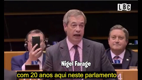 Histórico discurso do britânico Nigel Farage, na despedida do Parlamento Europeu
