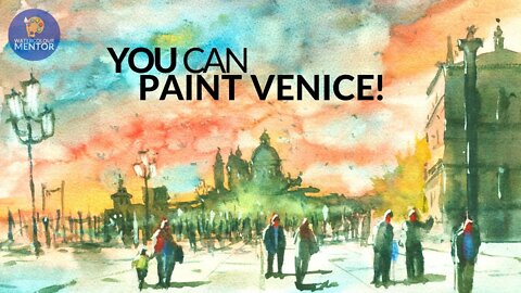 How To Paint Venice In Watercolor | Loose Painting Tutorial