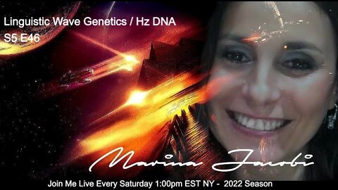 Marina Jacobi - Linguistic Wave Genetics / Hz DNA S5 E46