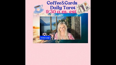 6-15-2023 Coffee & Cards Daily Tarot