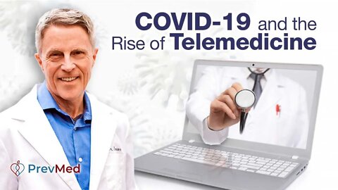 COVID-19 Pushed the Rise of Telemedicine