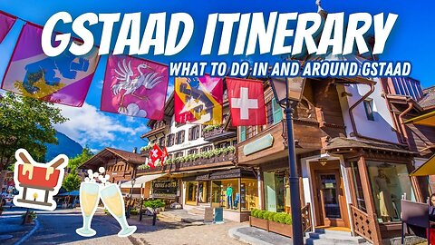 GSTAAD, SWITZERLAND | What to do in & around Gstaad | Fall travel in Switzerland