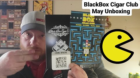 BlackBox Cigar Club - May Unboxing