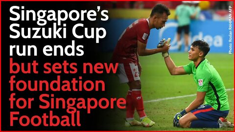 Singapore's Suzuki Cup 2020 run | Setting new foundations for Singapore Football