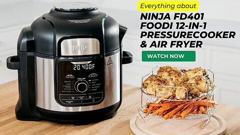 Power of Ninja FD401 Foodi 12-in-1 Deluxe XL Pressure Cooker and Air Fryer