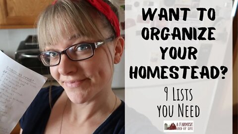 Homestead Organization: 9 Lists You Need to Keep | A Farmish Kind of Life
