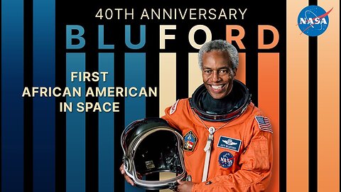 Guy Bluford, First African American in Space_ 40 Years of Inspiration