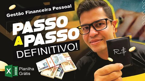 O PASSO A PASSO DO PLANEJAMENTO FINANCEIRO | passo a passo de gestão financeira pessoal