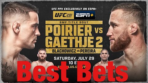 UFC 291 Poirier Vs Gaethje 2 Full Card Betting Breakdown!