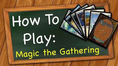 How to play Magic the Gathering