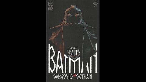 Batman: Gargoyle of Gotham -- Issue 1 (2023, DC Comics) Review