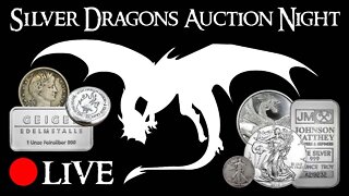 Silver Dragons LIVE Auction #67