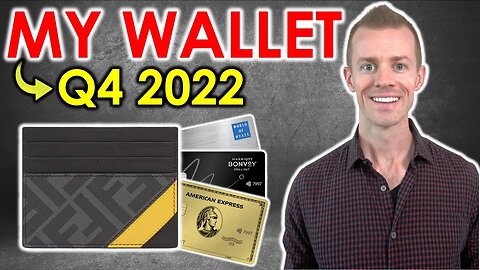 WHAT’S IN MY WALLET Q4 2022 | Credit Card Strategy 2022