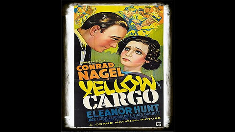 SinFul Cargo – Yellow Cargo 1936 | Classic Adventure Drama| Vintage Full Movies | Action Drama