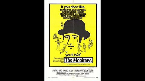 The Monitors 1969 Satirical science fiction.