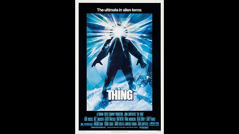 Movie Audio Commentary - John Carpenter's The Thing - 1982