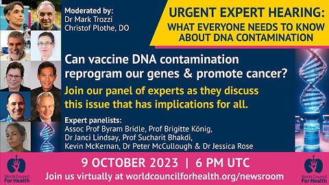 Urgent Expert Hearing on Reports of DNA Contamination in mRNA Vaccines