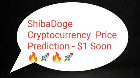 ShibaDoge Token News Today | ShibaDoge Price Prediction | ShibDoge Price 890000% Soon 🚀