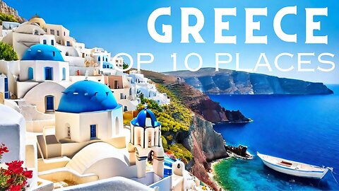 Must-Visit Destinations in Greece for 2024 - Don't Miss Out!