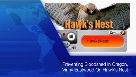 From the Archives: Preventing Bloodshed In Oregon, Vinny Eastwood On Hawk's Nest - 21 January 2016