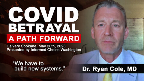 Dr. Ryan Cole speaks at the COVID Betrayal event in Spokane