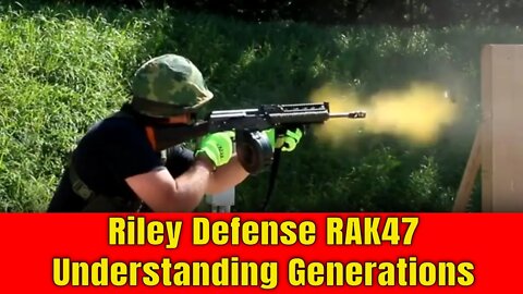 Riley Defense AK-47 Generations Explained.