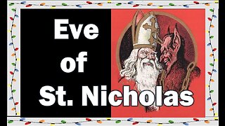 DECEMBER 6TH: Eve of St. Nicholas (Pagan Origins of Christmas Pt#2)