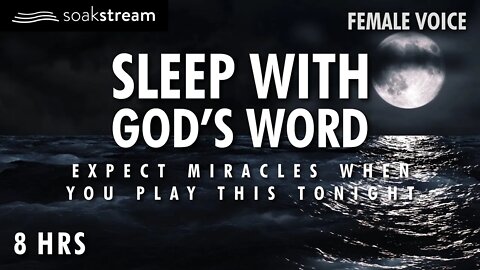 Play These Scriptures All Night And See What God Does | 100+ Bible Verses For Sleep