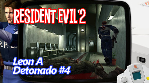 Resident Evil 2 (Dreamcast) - Detonado #4 - Leon A