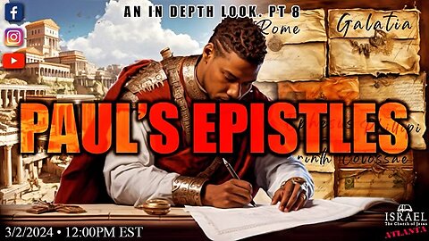 Paul's Epistles: An In Depth Look PT.8 Thessalonians