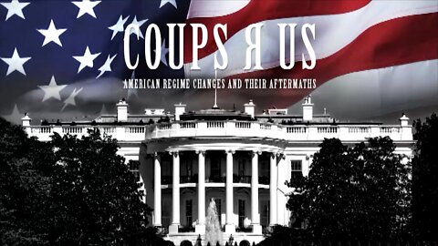 RT Documentary "Coups R US" -American regime changes and their aftermaths, from Hawaii to Libya