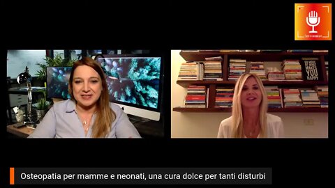 Osteopatia per mamme e neonati - Simona Melegari intervistata da Claudia Baldini
